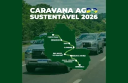Caravana Agro Sustentável 2026 percorrerá Rondônia de ponta a ponta