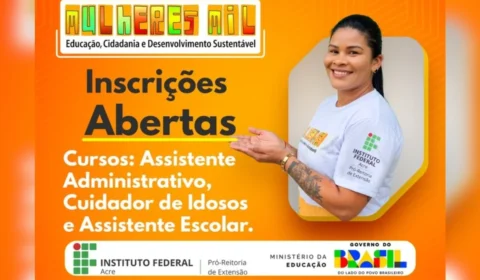 Instituto Federal do Acre oferta 120 vagas em cursos gratuitos para mulheres