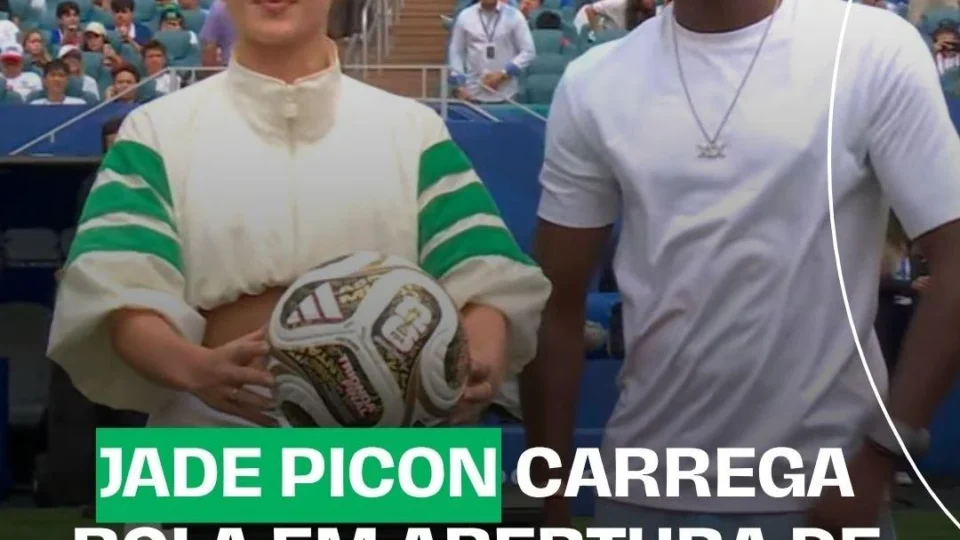 Jade Picon na Copa: veja por que ela levou a bola ao campo hoje