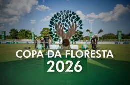 Final da Copa da Floresta terá transmissão inédita em três plataformas; veja onde assistir