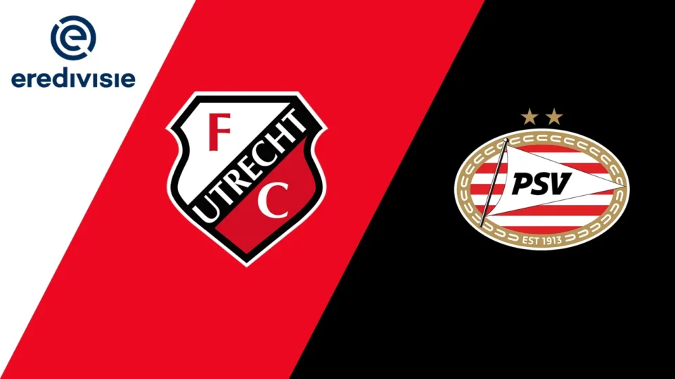FC Utrecht x PSV, hoje 17h15: veja onde assistir e escalações
