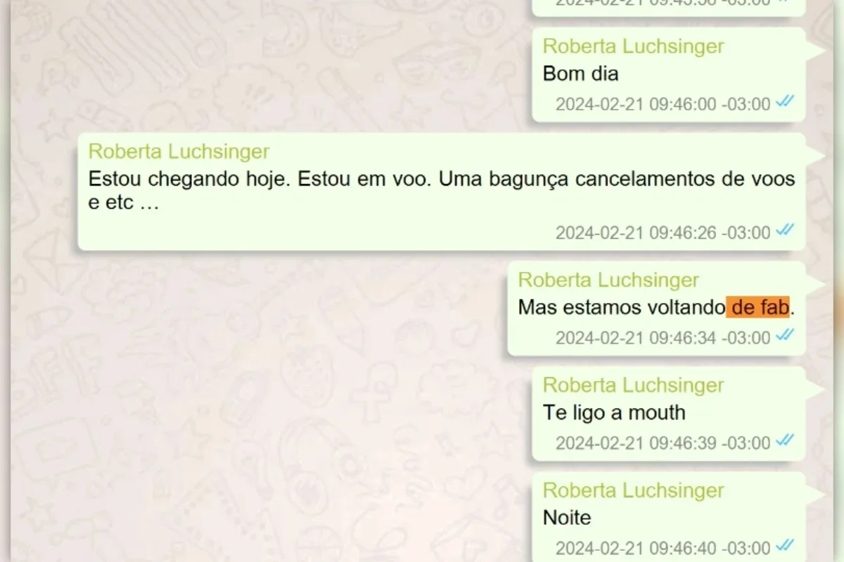Troca de mensagens de Roberta Luchsinger em 21 de fevereiro de 2024 relatando problemas e cancelamentos em voos comerciais e afirmando estar "voltando de fab".