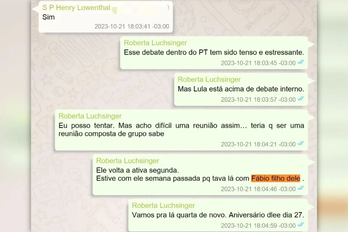 Diálogo de 21 de outubro de 2023 em que Roberta Luchsinger debate questões internas do Partido dos Trabalhadores (PT) e menciona ter estado com "Fábio filho dele" (referindo-se ao filho do presidente Lula) na semana anterior.