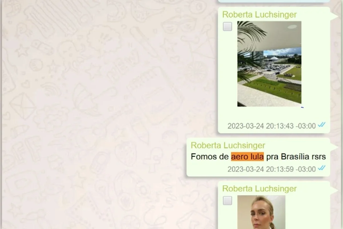 Mensagens enviadas por Roberta Luchsinger em 24 de março de 2023 contendo fotos de Brasília e a afirmação "Fomos de aero lula pra Brasília rsrs".