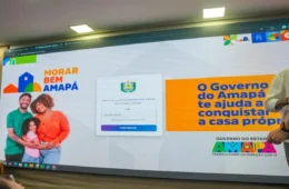 Morar Bem Amapá reabre inscrições com auxílio de até R$ 55 mil; veja quem tem direito