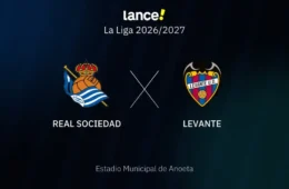 Real Sociedad x Levante hoje: quem avança na vaga europeia?
